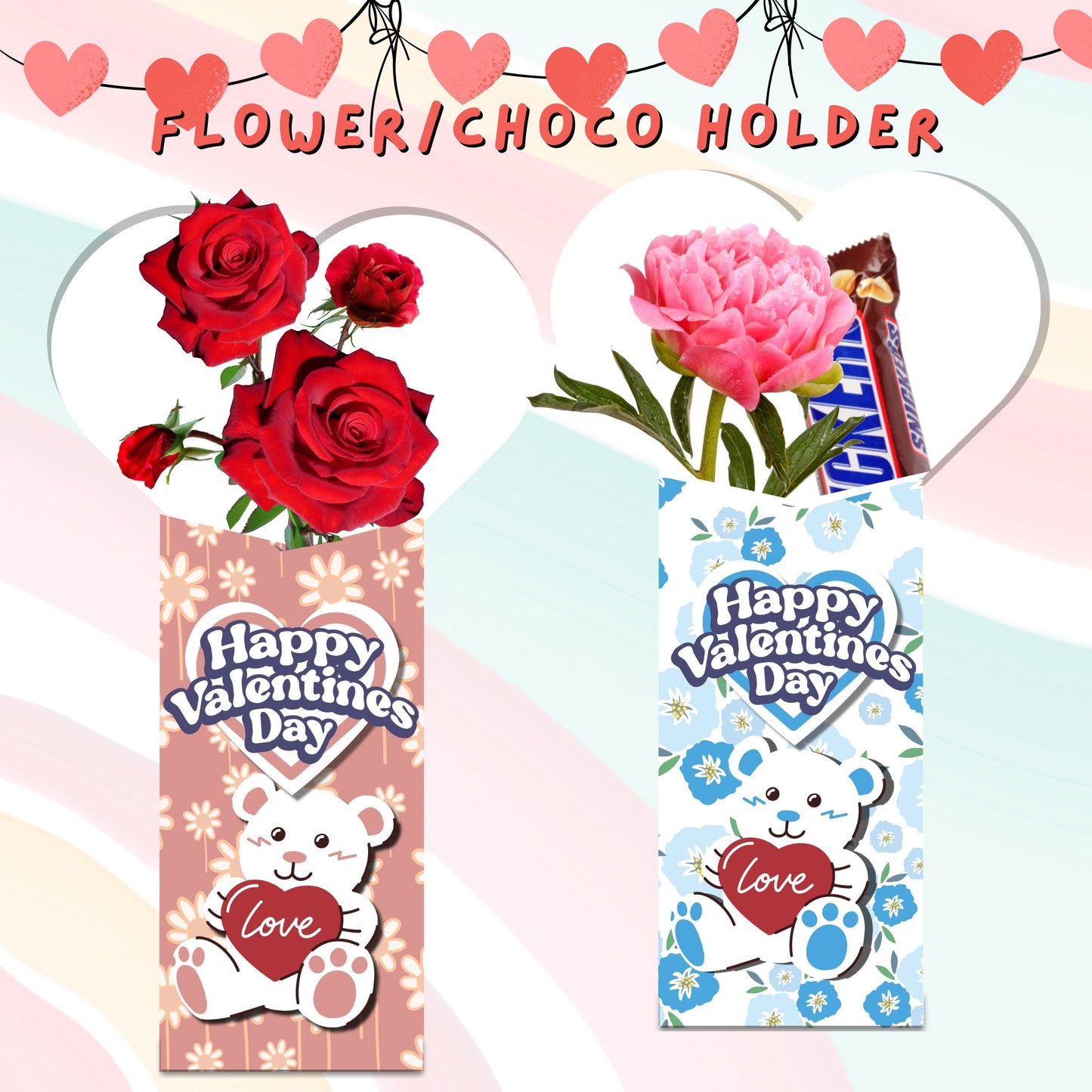 Valentines Flower/choco holder